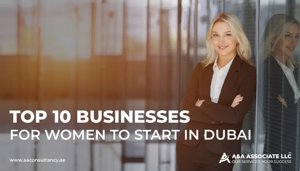 top 10 businesses for women to start in Dubai
